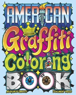 Kolorowanka z amerykańskim graffiti - American Graffiti Coloring Book