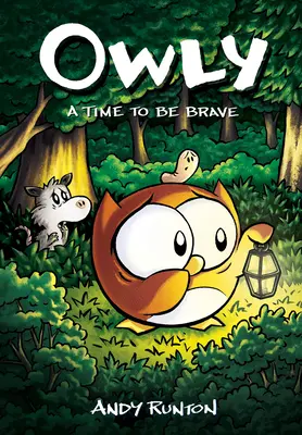 Czas na odwagę: Powieść graficzna (Owly #4): Tom 4 - A Time to Be Brave: A Graphic Novel (Owly #4): Volume 4