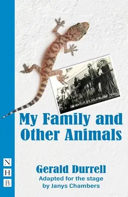 Moja rodzina i inne zwierzęta: (wersja sceniczna) - My Family and Other Animals: (Stage Version)