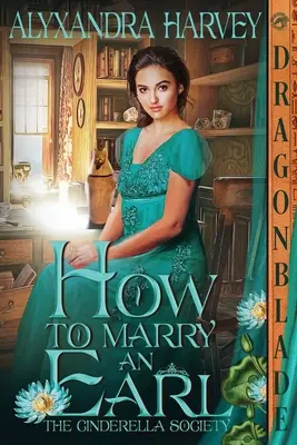 Jak poślubić hrabiego - How to Marry an Earl