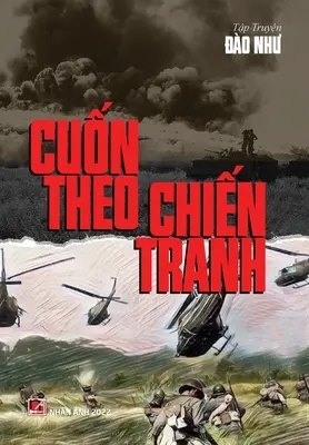 Cuốn Theo Chiến Tranh (twarda oprawa) - Cuốn Theo Chiến Tranh (hard cover)