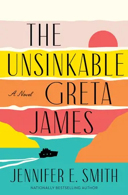 Niezatapialna Greta James - The Unsinkable Greta James