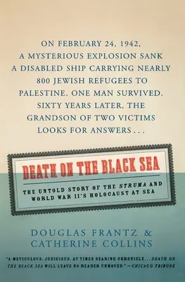 Śmierć na Morzu Czarnym: Nieopowiedziana historia Strumy i holokaustu na morzu podczas II wojny światowej - Death on the Black Sea: The Untold Story of the Struma and World War II's Holocaust at Sea