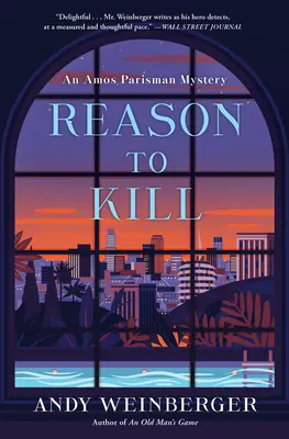 Powód, by zabić: Tajemnica Amosa Parismana - Reason to Kill: An Amos Parisman Mystery