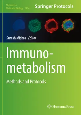 Immunometabolizm: Metody i protokoły - Immunometabolism: Methods and Protocols