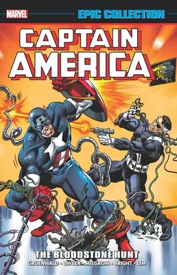 Captain America Epic Collection: The Bloodstone Hunt