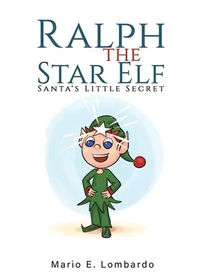 Ralph Gwiezdny Elf - Ralph the Star Elf