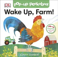 Wake Up, Farm Jonny'ego Lamberta! (Pop-Up Peekaboo) - Jonny Lambert's Wake Up, Farm! (Pop-Up Peekaboo)