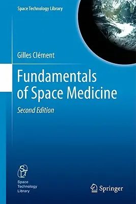 Podstawy medycyny kosmicznej - Fundamentals of Space Medicine