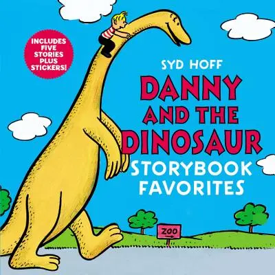 Ulubione historyjki Danny'ego i dinozaura: 5 historyjek i naklejki! - Danny and the Dinosaur Storybook Favorites: Includes 5 Stories Plus Stickers!