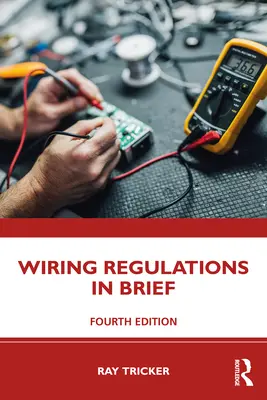 Przepisy dotyczące okablowania w skrócie - Wiring Regulations in Brief