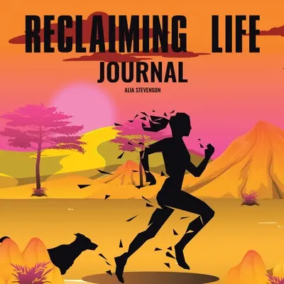 Dziennik odzyskiwania życia - Reclaiming Life Journal