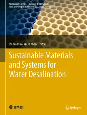 Zrównoważone materiały i systemy do odsalania wody - Sustainable Materials and Systems for Water Desalination