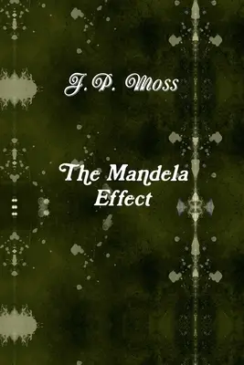 Efekt Mandeli - The Mandela Effect