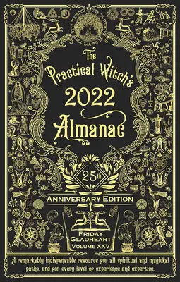 Praktyczny almanach czarownic 2022: Wydanie z okazji 25-lecia - Practical Witch's Almanac 2022: 25th Anniversary Edition