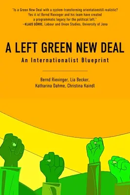 Lewicowy Zielony Nowy Ład: internacjonalistyczny plan - A Left Green New Deal: An Internationalist Blueprint