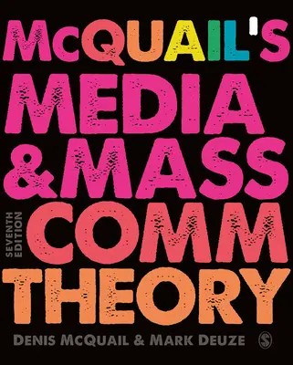 Teoria mediów i komunikacji masowej McQuaila - McQuail's Media and Mass Communication Theory