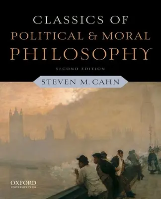 Klasyka filozofii politycznej i moralnej - Classics of Political and Moral Philosophy