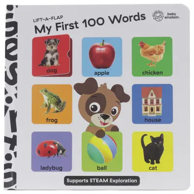 Baby Einstein: Moje pierwsze 100 słów: Lift-A-Flap - Baby Einstein: My First 100 Words: Lift-A-Flap