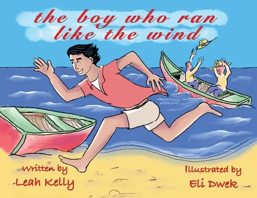 Chłopiec, który biegał jak wiatr - The boy who ran like the wind