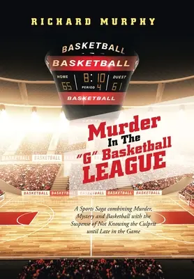 Morderstwo w G Basketball League - Murder in the G Basketball League