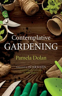 Kontemplacyjne ogrodnictwo - Contemplative Gardening