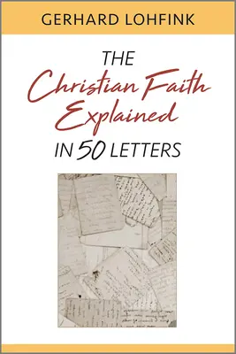 Wiara chrześcijańska wyjaśniona w 50 listach - Christian Faith Explained in 50 Letters