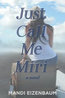 Mów mi Miri - Just Call Me Miri