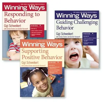 Supporting Positive Behavior, Responding to Behavior, Guiding Challenging Behavior [Assorted Pack]: Zwycięskie sposoby dla specjalistów wczesnego dzieciństwa - Supporting Positive Behavior, Responding to Behavior, Guiding Challenging Behavior [Assorted Pack]: Winning Ways for Early Childhood Professionals