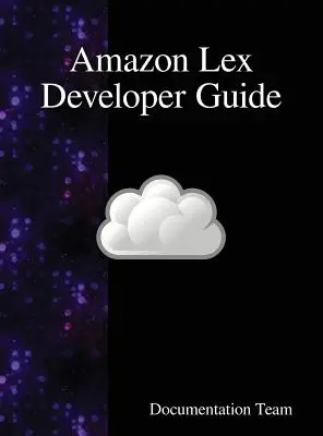 Przewodnik dla programistów Amazon Lex - Amazon Lex Developer Guide