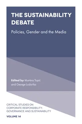 Debata na temat zrównoważonego rozwoju: Polityka, płeć i media - The Sustainability Debate: Policies, Gender and the Media