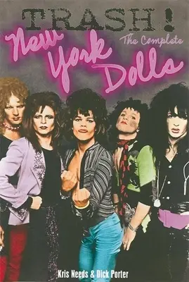 Trash! Kompletny album New York Dolls - Trash! the Complete New York Dolls