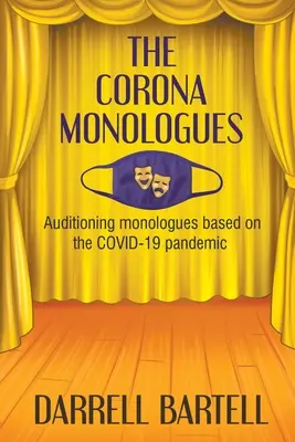 Monologi Corony - The Corona Monologues