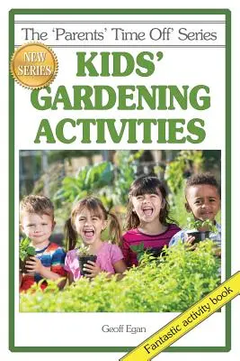 Zajęcia ogrodnicze dla dzieci - Kids' Gardening Activities