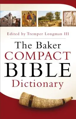 Kompaktowy słownik biblijny Baker - The Baker Compact Bible Dictionary