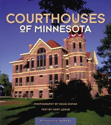 Sądy stanu Minnesota - Courthouses of Minnesota