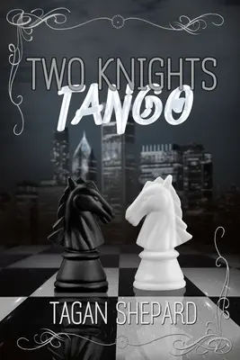 Tango dwóch rycerzy - Two Knights Tango