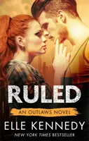 Ruled (Kennedy Elle (autor)) - Ruled (Kennedy Elle (author))