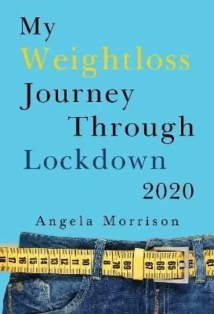 Moja podróż odchudzająca przez Lockdown 2020 - My Weightloss Journey Through Lockdown 2020