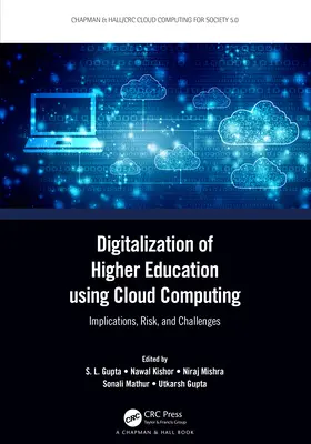 Cyfryzacja szkolnictwa wyższego z wykorzystaniem chmury obliczeniowej: Implikacje, ryzyko i wyzwania - Digitalization of Higher Education using Cloud Computing: Implications, Risk, and Challenges