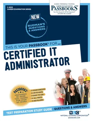 Certyfikowany administrator IT (C-4620): Passbooks Study Guide - Certified IT Administrator (C-4620): Passbooks Study Guide