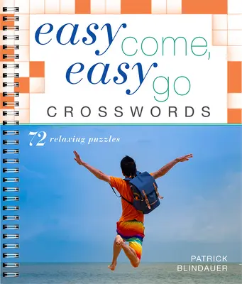 Łatwo przyszło, łatwo poszło Krzyżówki - Easy Come, Easy Go Crosswords