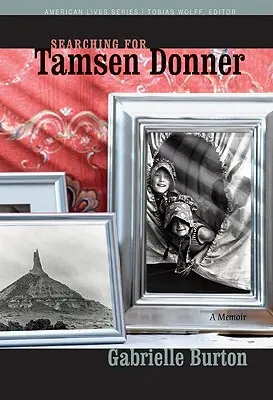 Poszukiwanie Tamsen Donner - Searching for Tamsen Donner