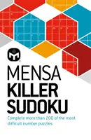 Mensa Killer Sudoku - ponad 200 najtrudniejszych łamigłówek liczbowych - Mensa Killer Sudoku - More than 200 of the most difficult number puzzles