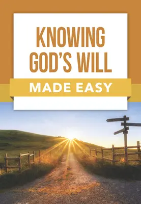 Łatwe poznawanie woli Bożej - Knowing God's Will Made Easy