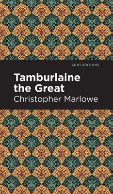 Tamburlaine Wielki - Tamburlaine the Great