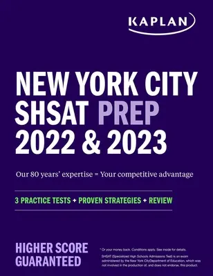 New York City Shsat Prep 2022 & 2023: 3 testy praktyczne + sprawdzone strategie + przegląd - New York City Shsat Prep 2022 & 2023: 3 Practice Tests + Proven Strategies + Review