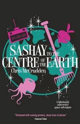 Sashay do centrum Ziemi - Sashay to the Centre of the Earth