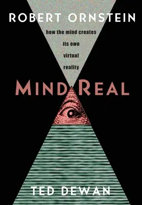 MindReal: Jak umysł tworzy własną wirtualną rzeczywistość - MindReal: How the Mind Creates Its Own Virtual Reality