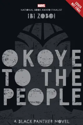 Okoye to the People: Powieść o Czarnej Panterze - Okoye to the People: A Black Panther Novel